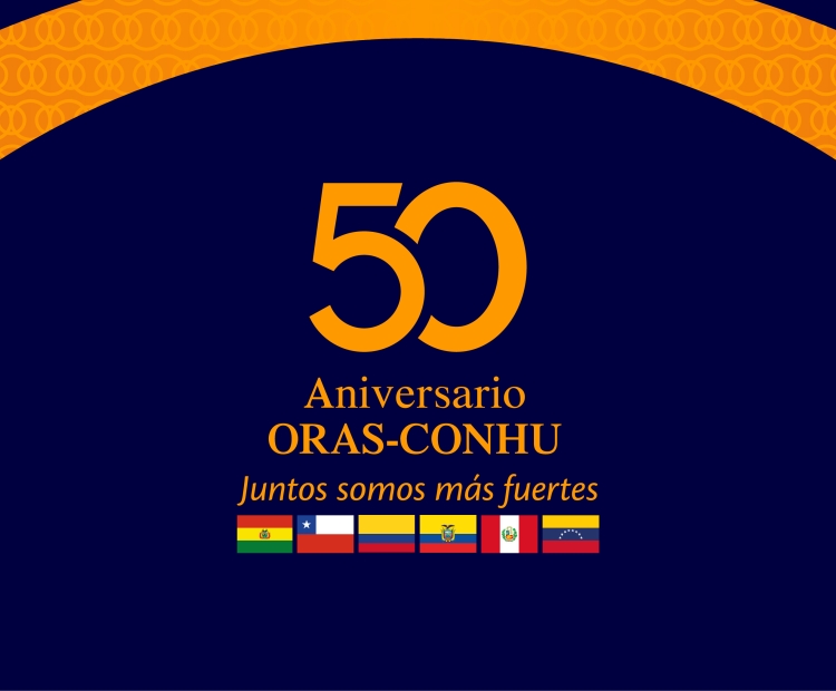 ORAS-CONHU 50 años de creación